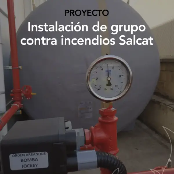 Instalación de grupo contra incendios Salcat